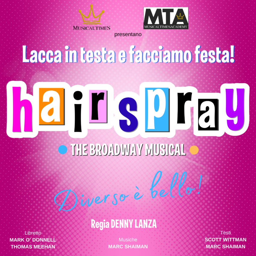 AUDIZIONI: HAIRSPRAY – The Broadway Musical